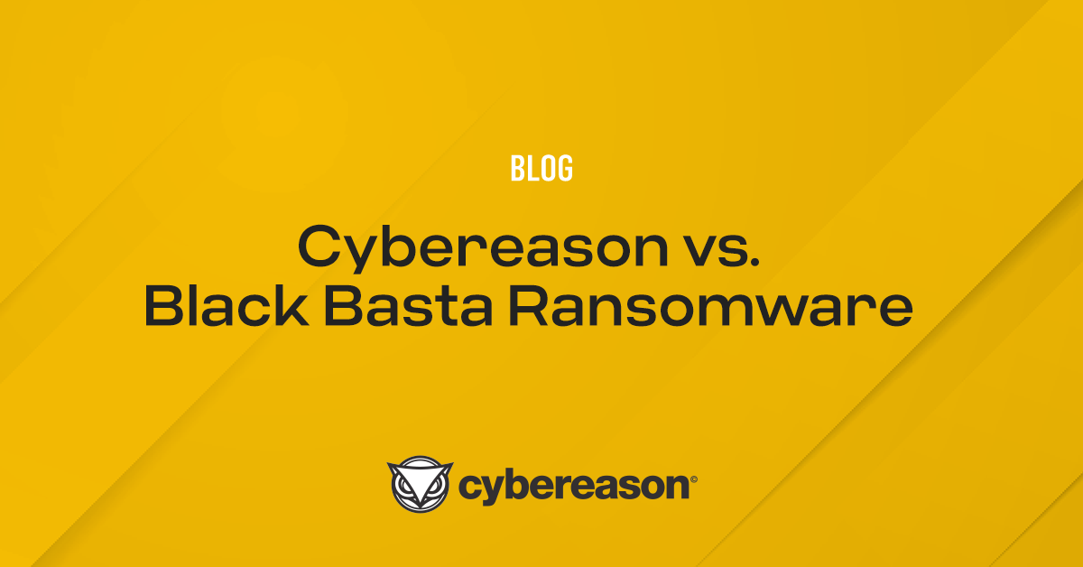 Cybereason vs. Black Basta Ransomware